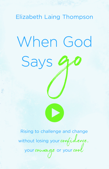 CoverE28093WhenGodSaysGo-AD